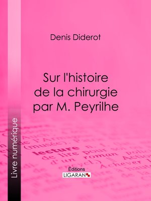 cover image of Sur L'Histoire de la chirurgie par M. Peyrilhe